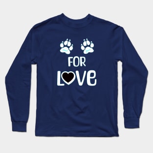 Paws For Love Long Sleeve T-Shirt